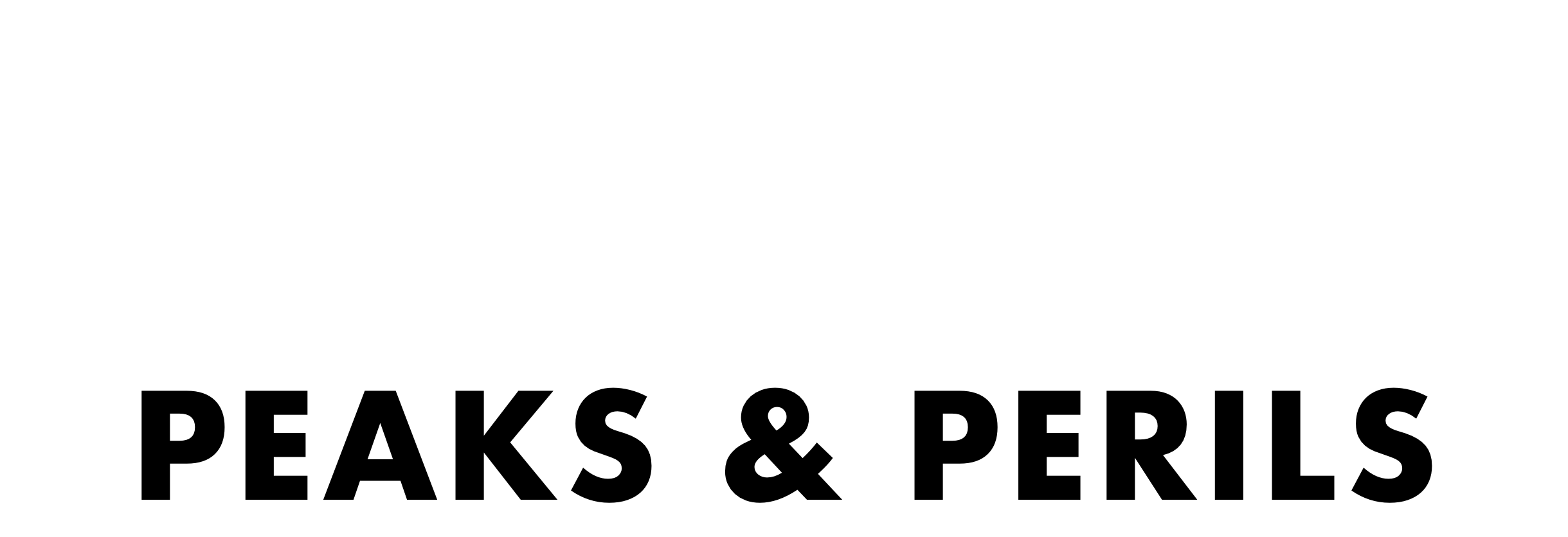 Peaks & Perils